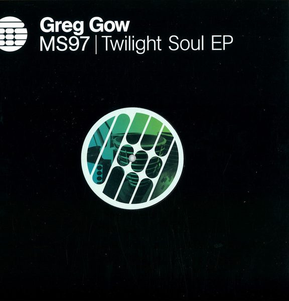 Greg Gow – Twilight Soul EP [MS097]